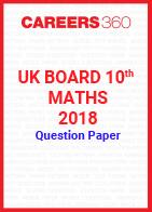 UK Board 10th Maths 2018 Question Paper
