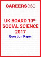 UK Board 10th Social Science 2017 Question Paper