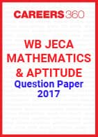 WB JECA Mathematics and Aptitude Question Paper 2017