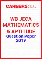 WB JECA Mathematics and Aptitude Question Paper 2019