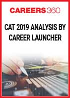 CAT 2019 Exam Analysis and Expected Cutoff by Career Launcher