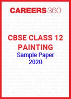CBSE Class 12 Painting Sample Paper 2020