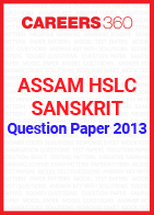 Assam HSLC Sanskrit Question Paper 2013