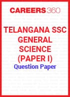 Telangana SSC General Science (Paper I) Question Paper