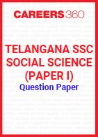 Telangana SSC Social Science (Paper I) Question Paper