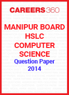Manipur Board HSLC Computer Science Question Paper 2014