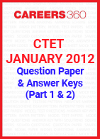 CTET 2012 Question Paper & Answer Keys – January (Paper 1 & Paper 2)