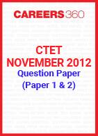 CTET 2012 Question Paper – November (Paper 1 & Paper 2)