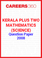 Kerala Plus Two Mathematics (Science) Question Paper 2008