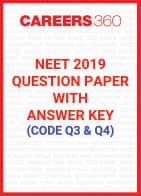 NEET 2019 Question Paper with Answer Key (Code Q3, Q4)