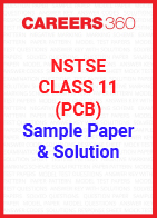 NSTSE Class 11 (PCB) Sample Paper and Solution