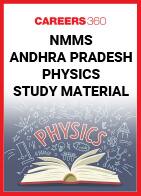 NMMS Andhra Pradesh Physics Study Material