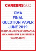 CMA Final Question Paper June 2019 Strategic Performance Management and Business Valuation