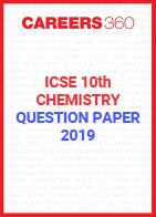 ICSE Class 10 Chemistry Question Paper 2019