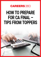 How to Prepare for CA Final - Tips from Toppers