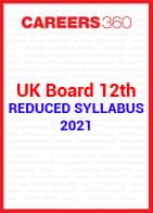 UK Board 12th reduced syllabus 2021