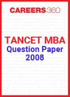 TANCET MBA Question Paper 2008