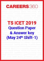 TS ICET 2019 Question Paper and Answer Key (May 24- Shift 1)