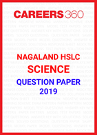 Nagaland HSLC Science Question Paper 2019