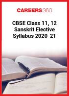 CBSE Class 11, 12 Sanskrit Elective Syllabus 2020-21
