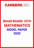 Bihar Board 10th Mathematics Model Paper 2020