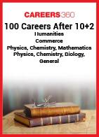 100 Careers after 10+2