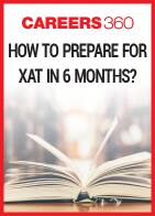 How to prepare for XAT in 6 months?