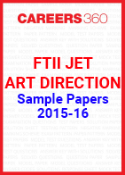 FTII JET Sample Papers 2015-16 Art Direction