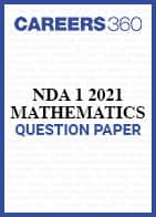 UPSC NDA 1 2021 Mathematics Question Paper