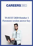 TS ICET 2020 October 1 Forenoon session answer key