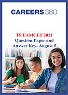 TS EAMCET 2021 Question Paper and Answer Key- August 5