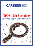 NIOS 12th Sociology Question Paper (Jan-Feb 2021)