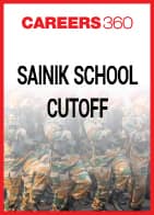 Sainik School Cut Off 2019-20 - Know Top 7 Schools Cutoff