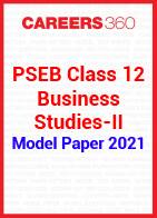 PSEB Class 12 Business Studies-II Model Paper 2021