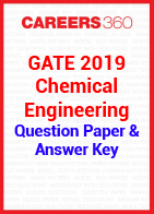 GATE 2019 Chemical Engineering Question Paper & Answer Key