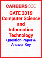 GATE 2019 Computer Science and Information Technology Question Paper & Answer Key