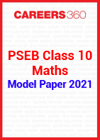 PSEB Class 10 Maths Model Paper 2021