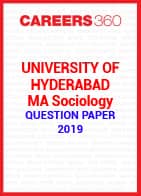 University of Hyderabad MA Sociology Question Paper 2019
