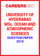 University of Hyderabad MSc. Ocean and Atmospheric Sciences Question Paper 2019