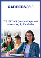 WBJEE 2021 Question Paper and Answer Key by Pathfinder