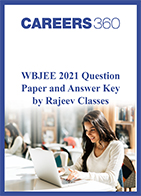WBJEE 2021 Question Paper and Answer Key by Rajeev Classes