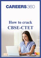 How to crack CBSE- CTET Exam