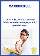 UPSC CSE 2019-20 Optional Public Administration Paper 1 & 2 question paper