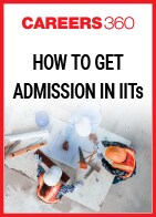 How to Get Admission in IITs