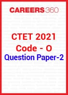 CTET 2021 Paper 2 question paper (Code O)