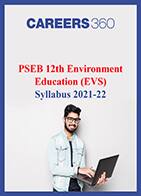 PSEB 12th Environment Education (EVS) Syllabus 2021-22