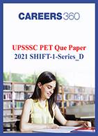 UPSSSC PET 2021 question paper for shift 1 series D