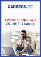 UPSSSC PET 2021 question paper for shift 2 series C