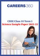 CBSE Class 10 Term 1 Science Sample Paper 2021-22