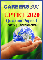 UPTET 2020 Question Paper (Part 5) - Environmental Science